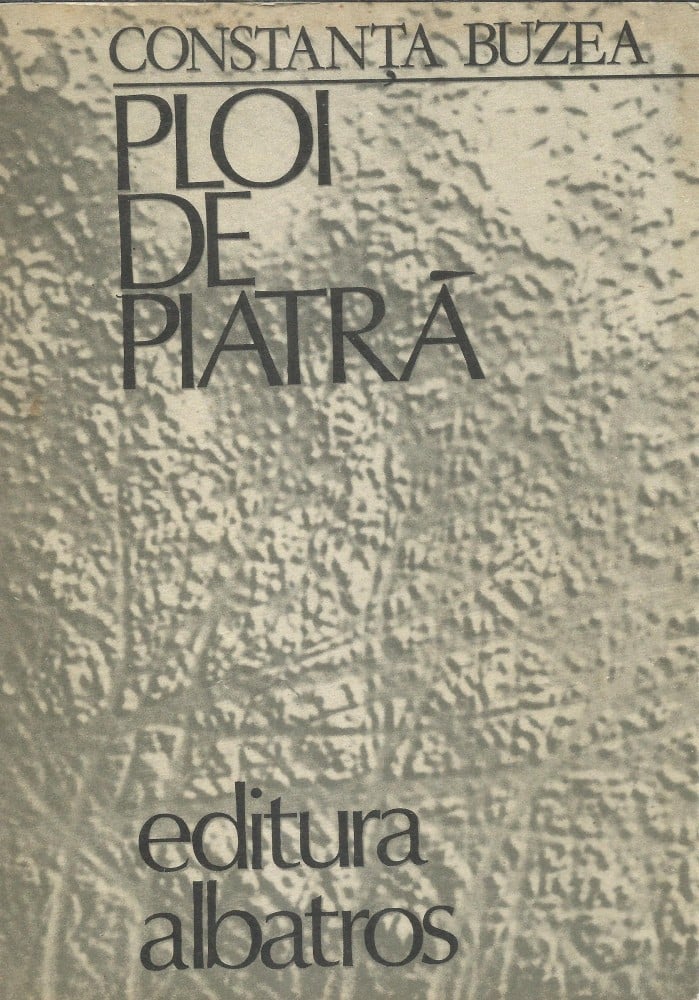 Coperta: Ploi de piatră (cu autograf), Constanța Buzea, Albastros 1979