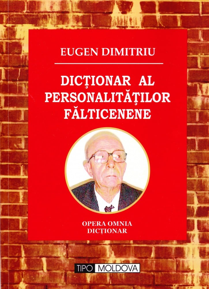 Dicționar al personalităților fălticenene (cu autograf) — Eugen Dimitriu