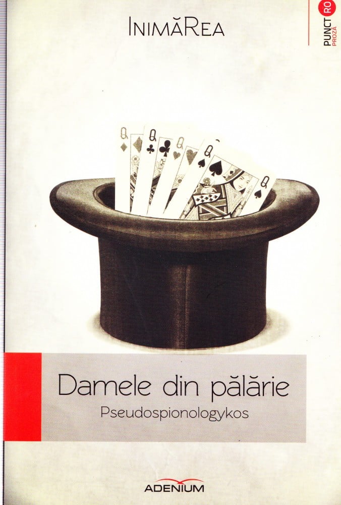 Coperta: Damele din pălărie (cu autograf), Inimarea, Adenium 2013