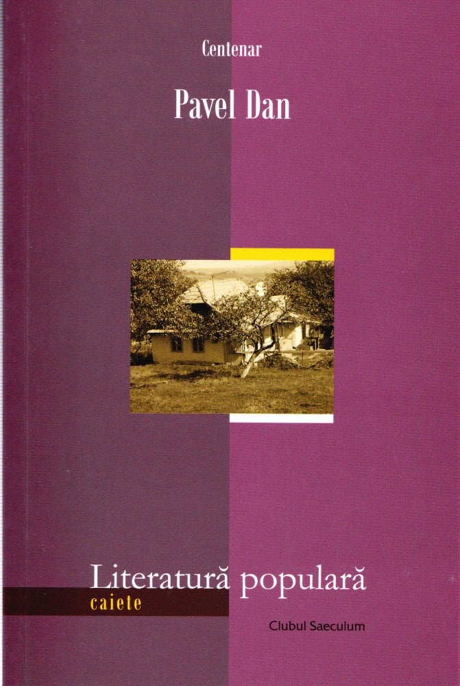 Coperta: Literatura populară (cu autograf), Pavel Dan, Clubul Saeculum 2007