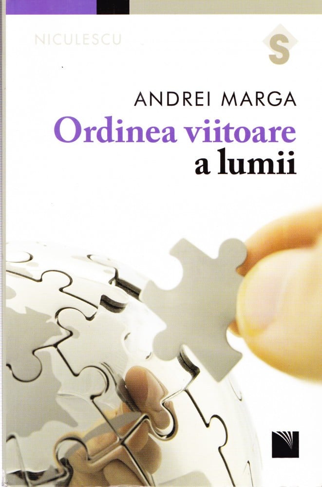 Ordinea viitoare a lumii (cu autograf) — Andrei Marga