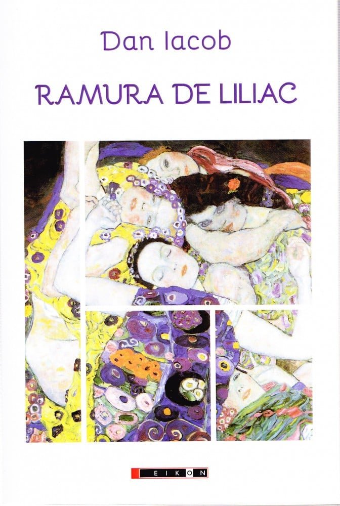 Coperta: Ramură de liliac (cu autograf), Dan Iacob, Eikon 2017