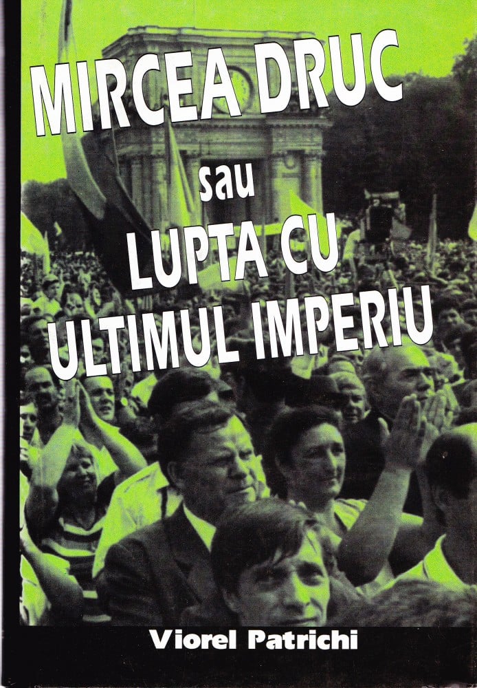 Coperta: Mircea Druc sau lupta cu ultimul imperiu (cu autograf) (II), Viorel Patrichi, Zamolxe 1998
