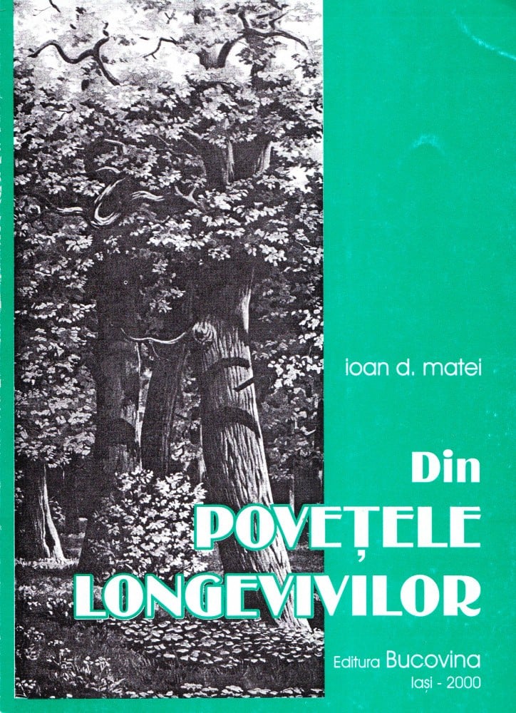 Coperta: Din poveștile longevivilor (cu autograf), Ioan D. Matei, Bucovina 2000