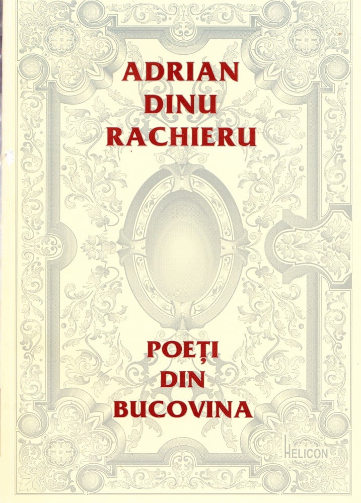 Poeți din Bucovina (cu autograf) — Adrian Dinu Rachieru