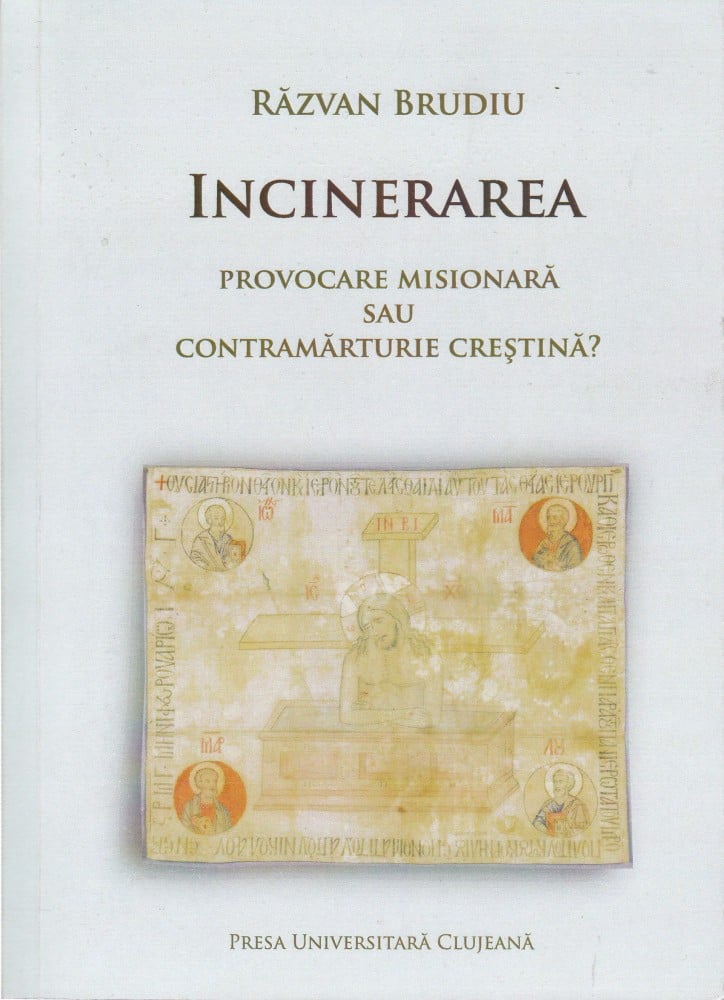 Coperta: Incinerarea (cu autograf), Răzvan Brudiu, Presa Universitara Clujeana 2018