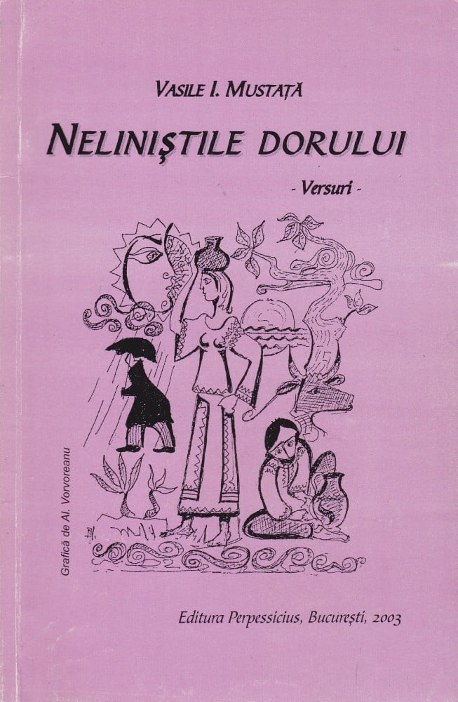 Coperta: Neliniștile dorului (cu autograf), Vasile I. Mustață, Perpessicius 2003