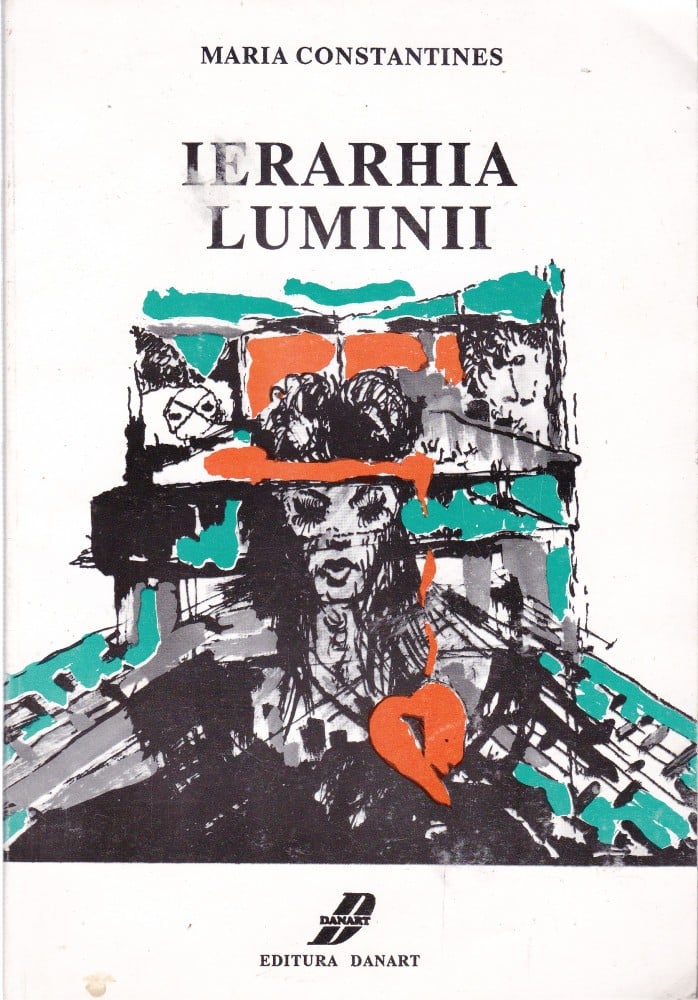 Coperta: Ierarhia luminii (cu autograf), Maria Constantinescu, Dan Art 1993
