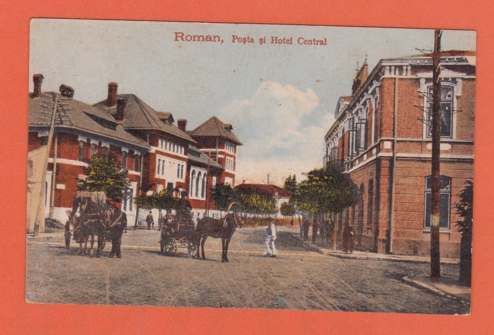 Fotografie: Ilustrată „Roman — Poșta și Hotel Central”, 1922, circulată spre București