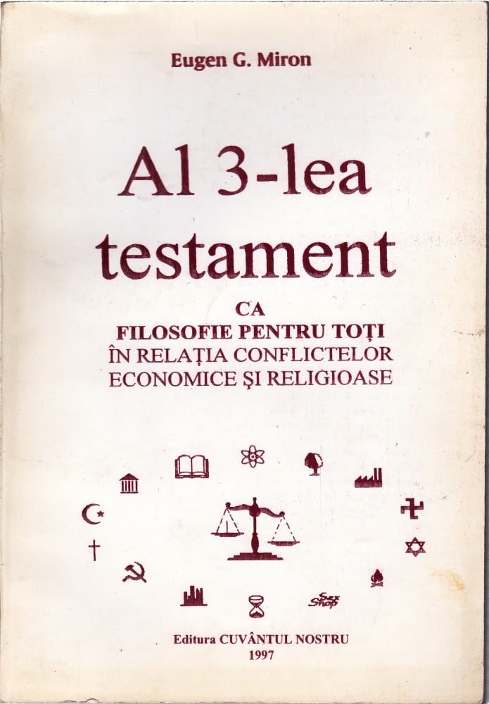 Coperta: Al 3-lea Testament (cu autograf), Eugen G. Miron, Cuvântul Nostru 1997