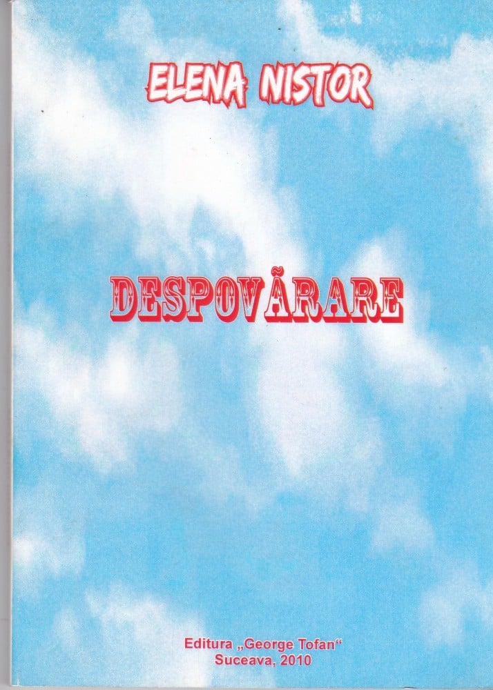 Coperta: Despovărare, Elena Nistor, George Tofan 2010