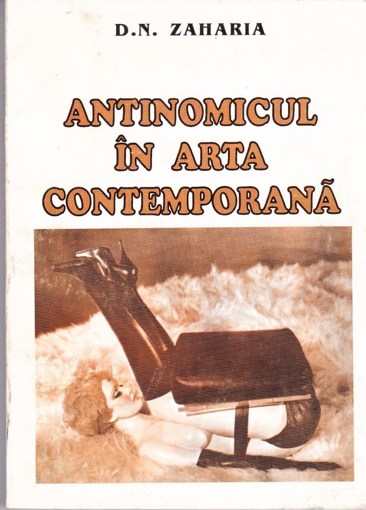 Antinomicul în arta contemporană — D.N. Zaharia
