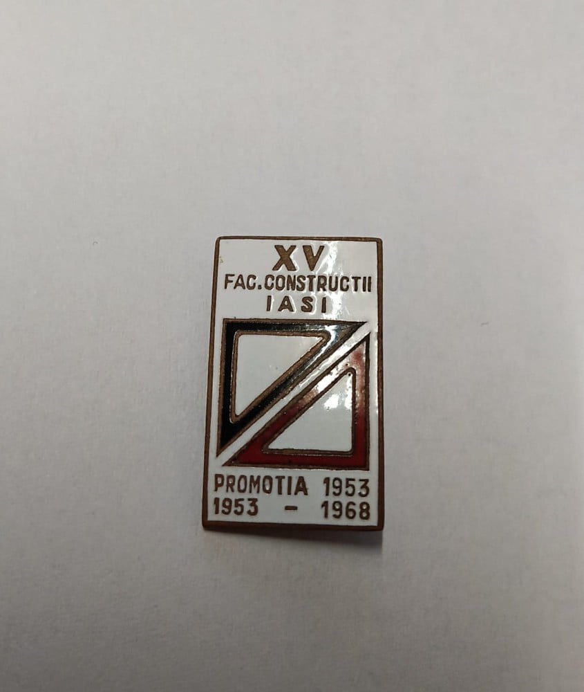 Fotografie: Insignă „Facultatea de Construcții Iași, promoția 1953–1968”, email