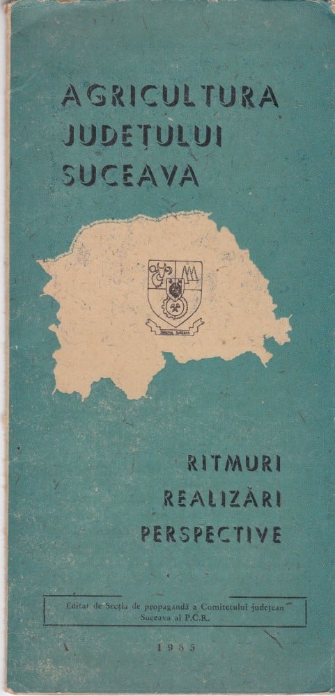 Fotografie: Pliant „Agricultura județului Suceava — ritmuri, realizări, perspective”, 1985