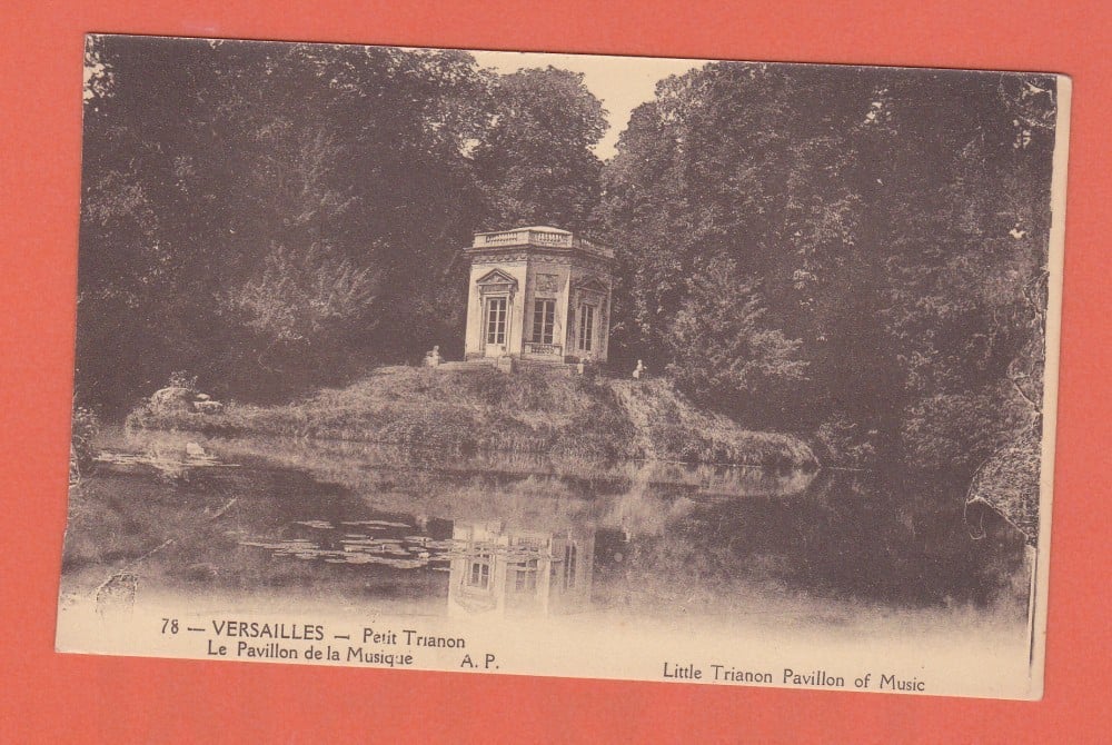Fotografie: Carte poștală „Versailles — Petit Trianon, pavilionul de muzică”