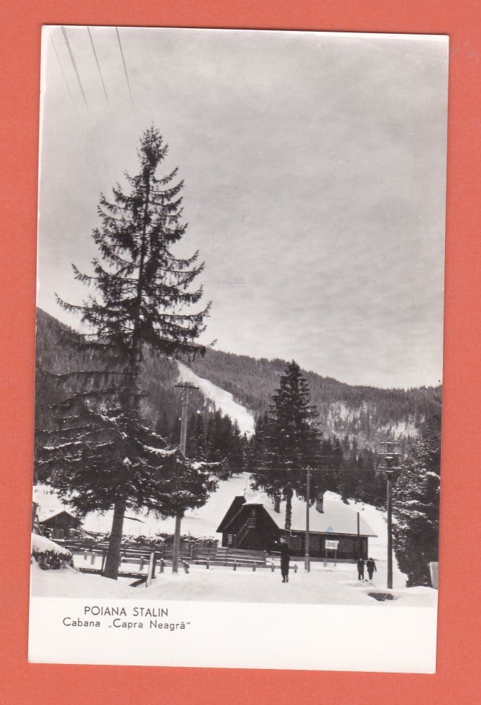 Fotografie: Carte poștală „Poiana Stalin — Cabana Capra Neagră”, 1960