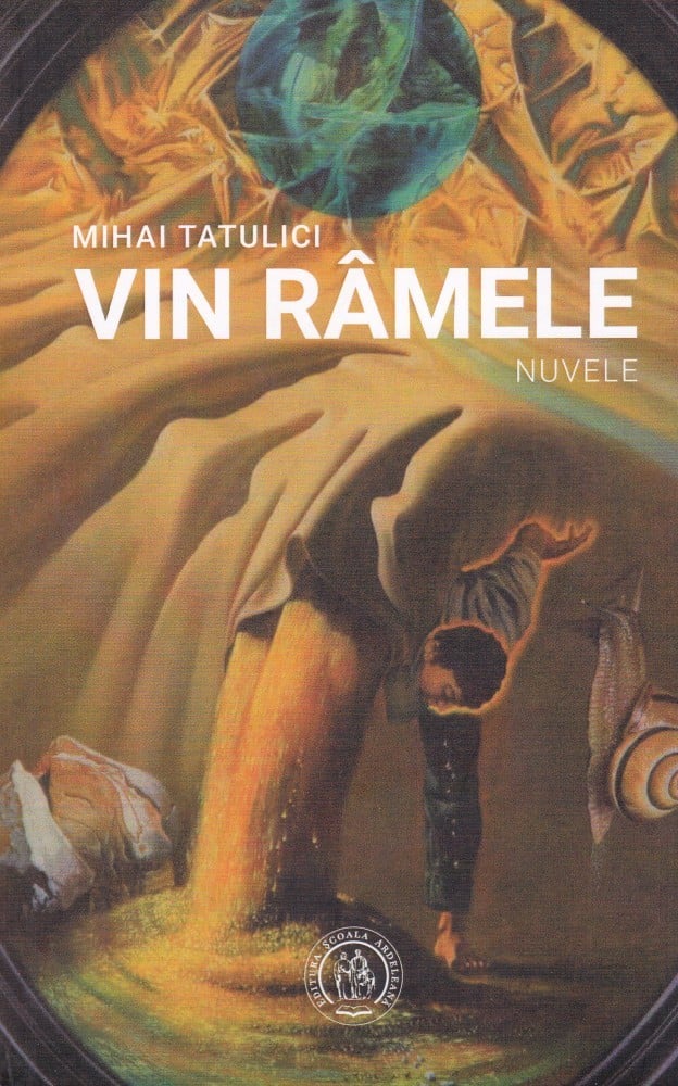Vin ramele — nuvele (cu autograf) — Mihai Tatulici