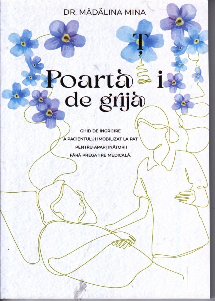 Poartă-ți de grijă (cu autograf) — Dr. Mădălina Mina
