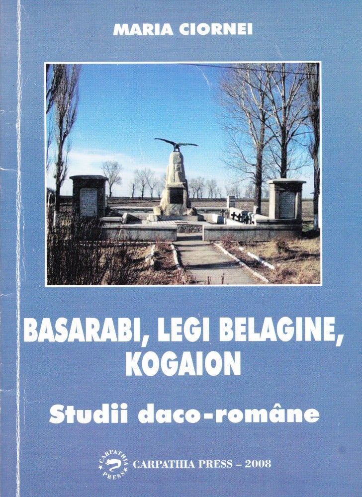 Coperta: Basarabi, legi belagine, Kogaion (cu autograf), Maria Ciornei, Carpathia Press 2008