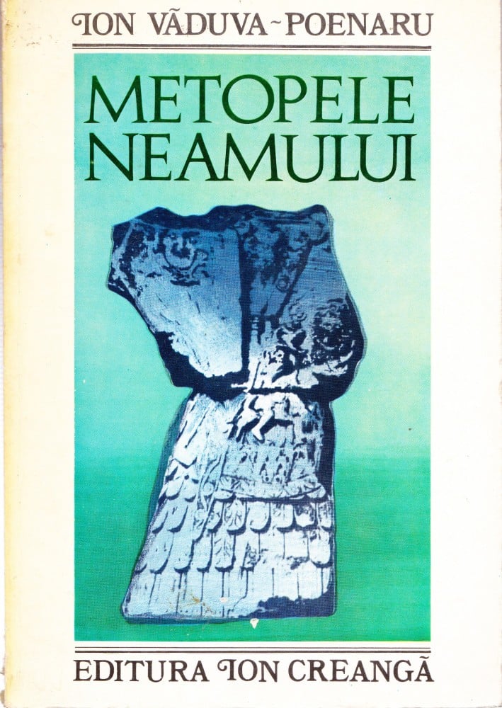 Coperta: Metopele neamului (cu autograf) (II), Ion Văduva-Poenaru, Ion Creangă 1980
