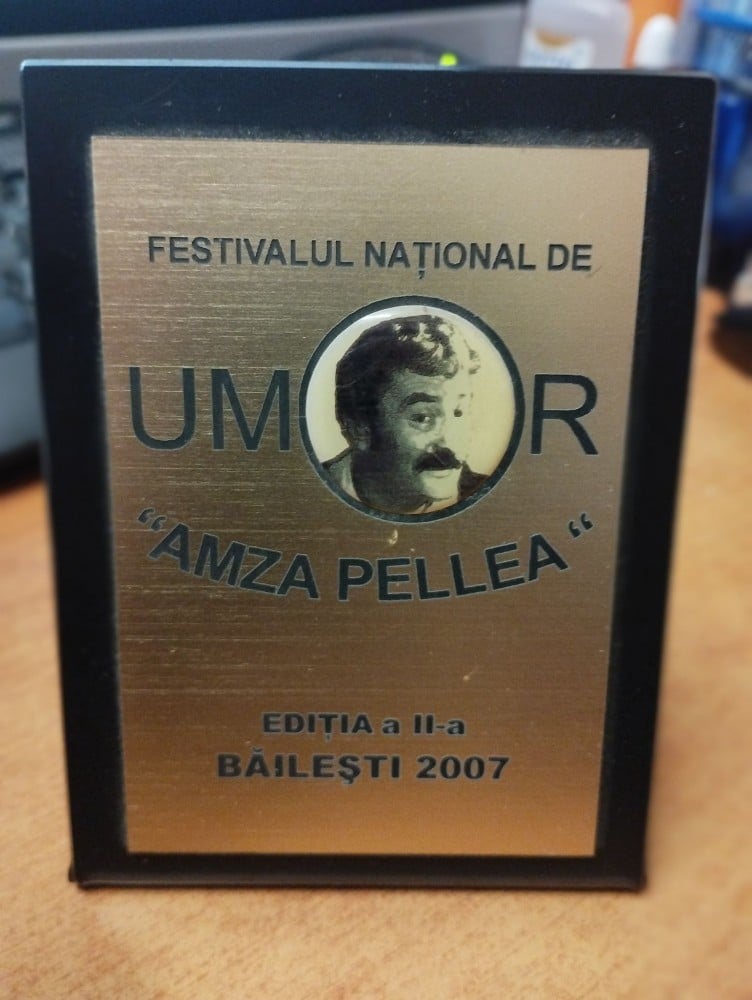 Fotografie: Trofeu „Festivalul național de umor Amza Pellea”, ediția a II-a, Băilești, 2007