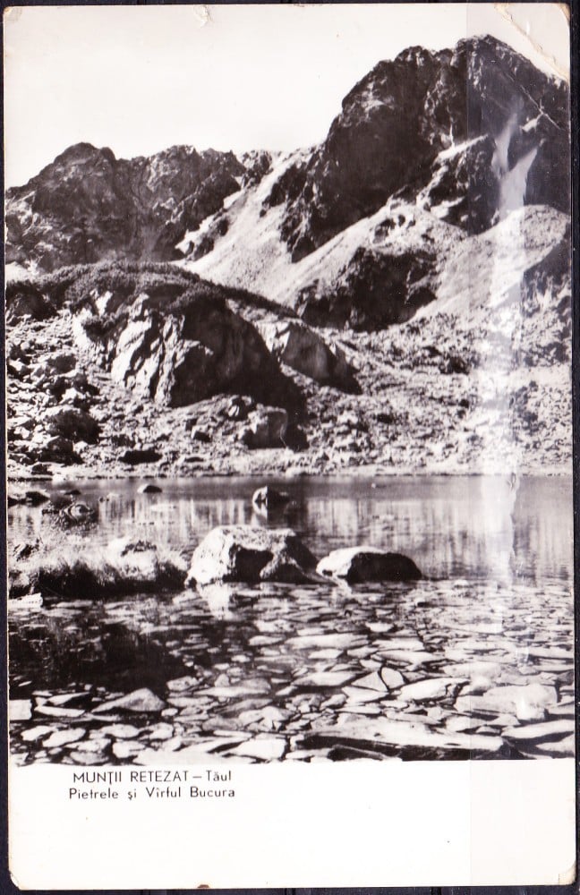 Fotografie: Ilustrată „Munții Retezat — Tăul Pietrele și Vârful Bucura”, 1963, circulată
