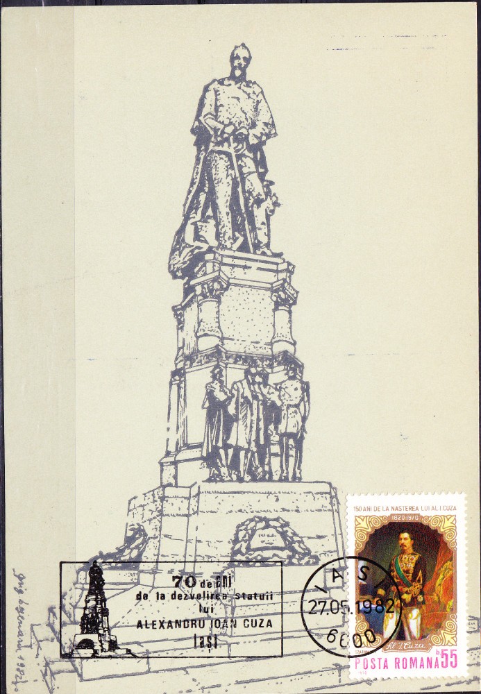 Ilustrată maximă — 70 de ani de la dezvelirea statuii lui Al. I. Cuza, 1982